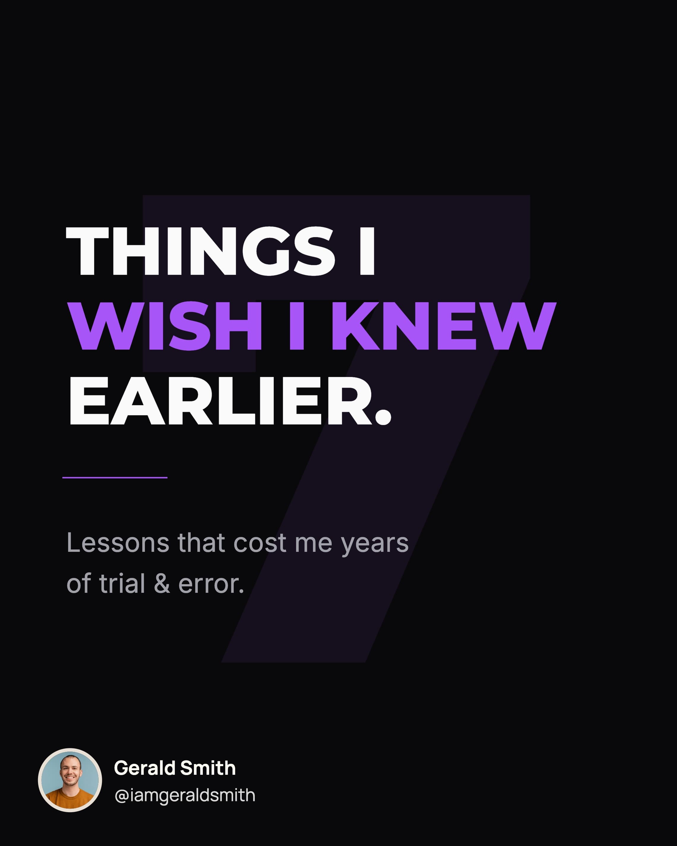 Things I Wish I Knew Earlier