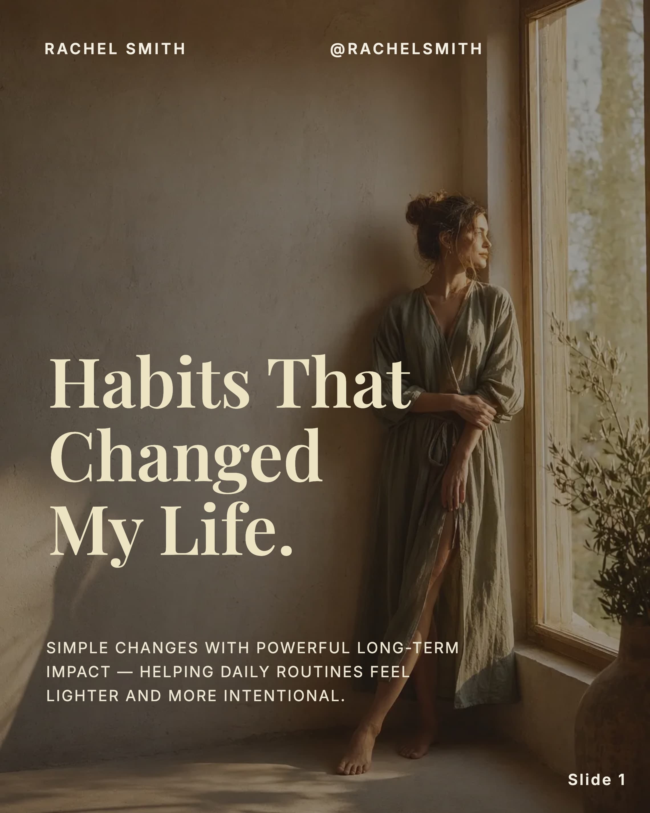 Habits That Changed My Life